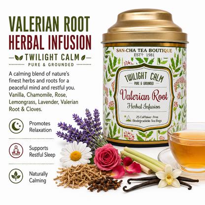 Valerian Root Herbal Infusion - شاي جذور الفاليريان العشبي